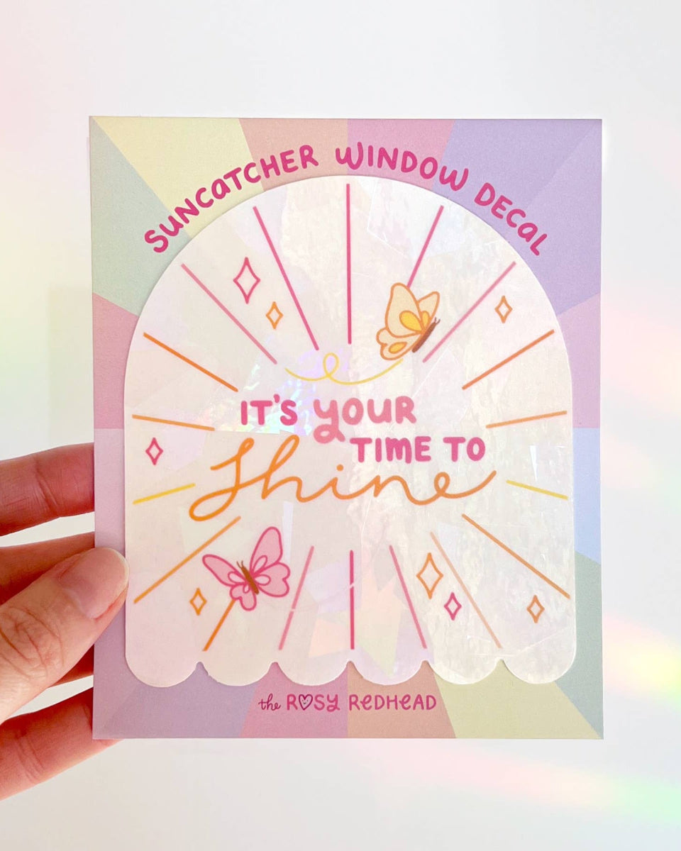 "Your Time To Shine" Sonnenfänger Fensteraufkleber Regenbogen Sticker