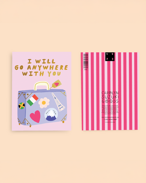 ANYWHERE WITH YOU - Love Card
