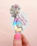 "I Can Do Anything" Floral Positive Quote Holographic Waterproof Sticker