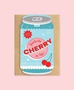 Loco Note - Cherry on Top Soda Can Card