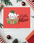 "All I Want for Christmas is Mew" Red Kawaii White Cat in Gift Box Pun Holiday Love Card - 4.25" x 5.5"