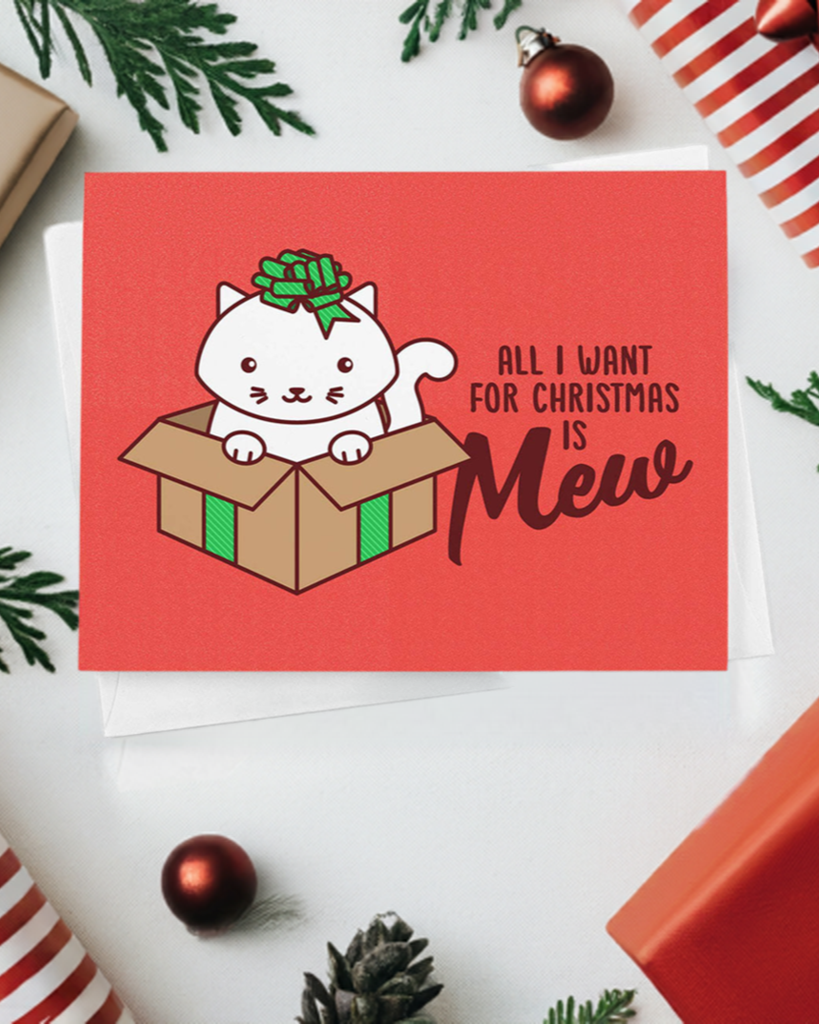 "All I Want for Christmas is Mew" Red Kawaii White Cat in Gift Box Pun Holiday Love Card - 4.25" x 5.5"