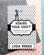 Honing Your Craft: Develop Your Writing Skills on a Budget