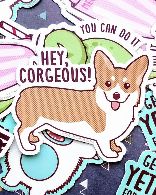 Corgi Dog Vinyl Sticker "Hey Corgeous!"