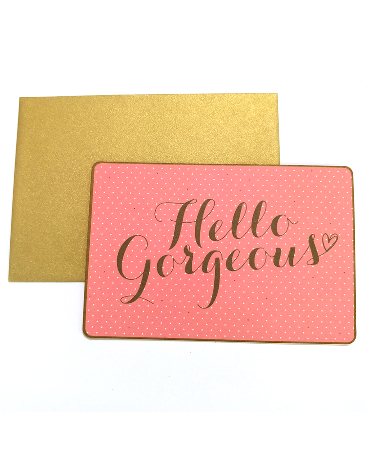 Pink- und goldfarbene "Hello Gorgeous"-Grußkarte
