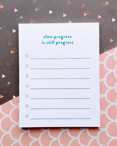 "Slow Progress Is Still Progress" Risograph To Do List Notepad